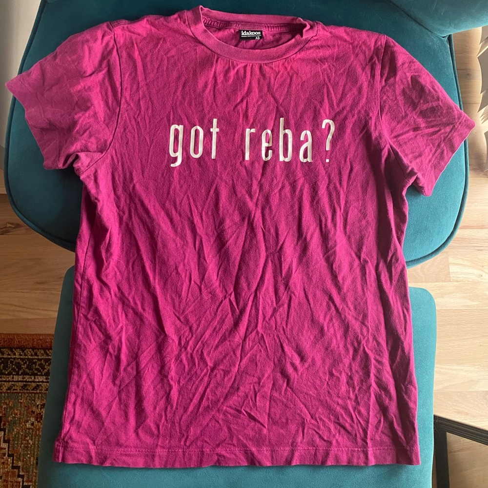 *SOLD* Got Reba? Shirt